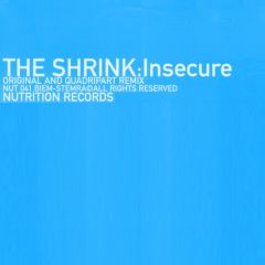 The Shrink - The Shrink - Insecure - Nutrition