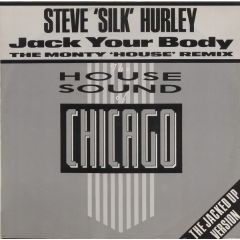 Steve Silk Hurley - Steve Silk Hurley - Jack Your Body (Remix) - London