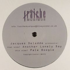 Jacques Deladde - Jacques Deladde - Another Lonely Lady - Fraiche Musique