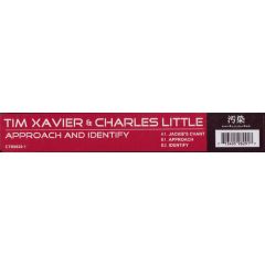 Tim Xavier & Charles Little - Tim Xavier & Charles Little - Approach And Indentify - Contaminated Muzik