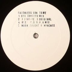 Faithless - Faithless - Sun To Me - Not On Label (Faithless)