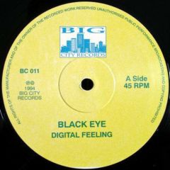 Black Eye - Black Eye - Digital Feeling - Big City Records 11