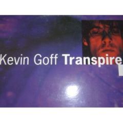 Kevin Goff - Kevin Goff - Transpire - Dance Pool