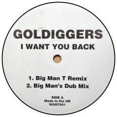 Goldiggers - Goldiggers - I Want You Back - Not On Label