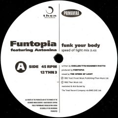 Funtopia Featuring Antonina - Funtopia Featuring Antonina - Funk Your Body - Then Records
