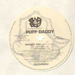 Puff Daddy - Puff Daddy - Satisfy You - Bad Boy