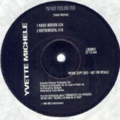 Yvette Michele - Yvette Michele - I'm Not Feeling You - Loud Records