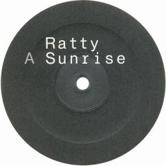 Ratty - Ratty - Sunrise/Spacecowboy - White