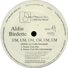 Aldin Birdette - Aldin Birdette - Um, Um, Um, Um, Um, Um - 	Dur Music Inc.