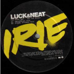 DJ Luck & MC Neat - DJ Luck & MC Neat - Irie - Island Records