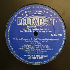 DJ Tap It - DJ Tap It - Can You Feel It - First Contact