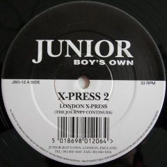 X-Press 2 - X-Press 2 - London X-Press - Junior Boy's Own