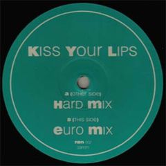 DJ Stompy - DJ Stompy - Kiss Your Lips - Naughty But Nice