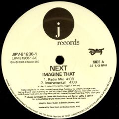 Next - Next - Imagine That - J Records