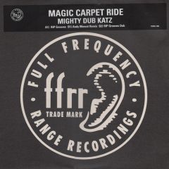 Mighty Dub Katz - Mighty Dub Katz - Magic Carpet Ride - Ffrr