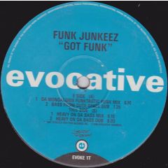 Funk Junkeez - Funk Junkeez - Got Funk? (Uk Mixes) - Evocative