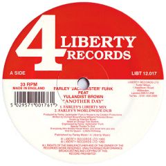 Farley Jackmaster Funk - Farley Jackmaster Funk - Another Day - 4 Liberty