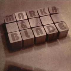 Mark B & Blade - Mark B & Blade - Ya Don't See The Signs / 24 Hours (Everyday) - Wordplay Records