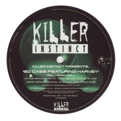 Ed Case Feat Harvey - Ed Case Feat Harvey - When I Roll - Killer Instinct
