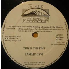 Sammy Levi - Sammy Levi - This Is The Time - Blue Mountain Records