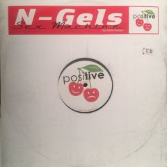 N-Gels - N-Gels - Sex Machine - Positive