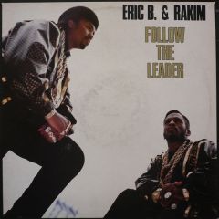 Eric B & Rakim - Eric B & Rakim - Follow The Leader - MCA
