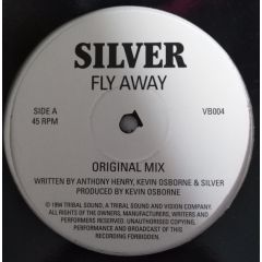 Silver - Silver - Fly Away - Tribal Sound