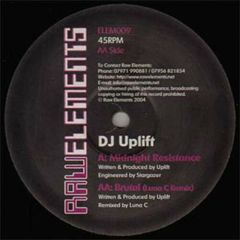 DJ Uplift - DJ Uplift - Midnight Resistance - Raw Elements
