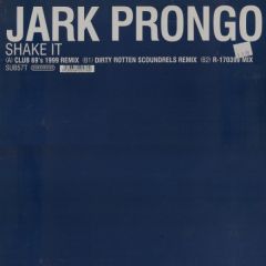 Jark Prongo - Jark Prongo - Shake It - Subversive