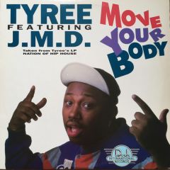 Tyree - Tyree - Move Your Body - DJ International