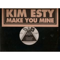 Kim Esty - Kim Esty - Make You Mine - KbK Records