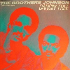 The Brothers Johnson - The Brothers Johnson - Dancin' Free - A&M Records