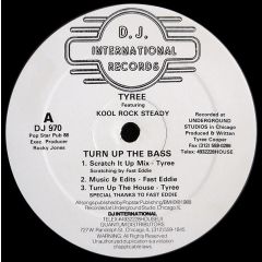 Tyree - Tyree - Turn Up The Bass - DJ International