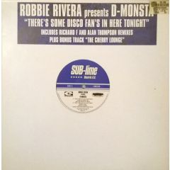 Robbie Rivera Ft D.Monsta - Robbie Rivera Ft D.Monsta - There's Some Disco Fans In Here - Sub-Lime