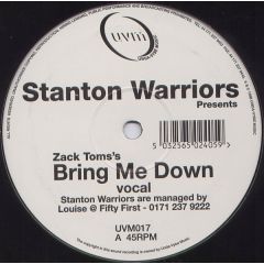 Zak Toms - Zak Toms - Bring Me Down (Stanton Warriors) - UVM