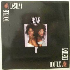 Double Destiny - Double Destiny - Prove It - 4th & Broadway