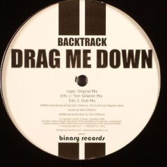 Backtrack - Backtrack - Drag Me Down - Binary Records