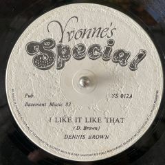 Dennis Brown - Dennis Brown - I Like It Like That - Yvonne's Special