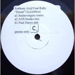 Anthony Acid Feat Ruby - Anthony Acid Feat Ruby - Sweat - Cr2 Records