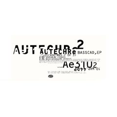 Autechre - Autechre - Basscad,EP (Basscadetmxs.2 Of 3) - Warp Records