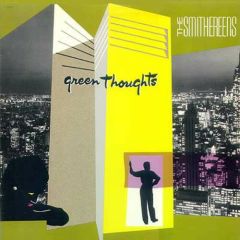 The Smithereens - The Smithereens - Green Thoughts - Musidisc
