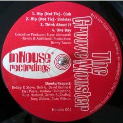 Groove Monster - Groove Monster - Hip (Not Tix) - In House