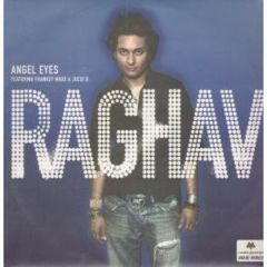 Raghav - Raghav - Angel Eyes - A + R Records
