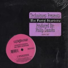 Technique's Presents Party Starterz - Technique's Presents Party Starterz - Move Mothafuckaz - Nite Grooves