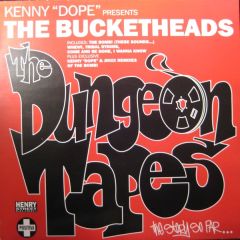Bucketheads - The Dungeon Tapes - Positiva