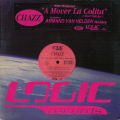 Chazz - Chazz - A Mover La Colita - Logic