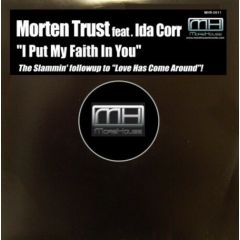 Morten Trust - Morten Trust - I Put My Faith In You - More House