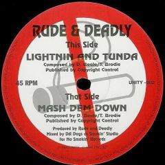 Rude & Deadly - Rude & Deadly - Lightnin And Tunda - Unity Rec