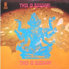 Buddah Presents - Buddah Presents - This Is Buddah - Buddah