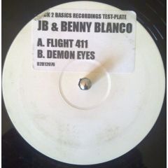 Jb & Benny Blanco - Jb & Benny Blanco - Flight 411 / Demon Eyes - Back2Basics